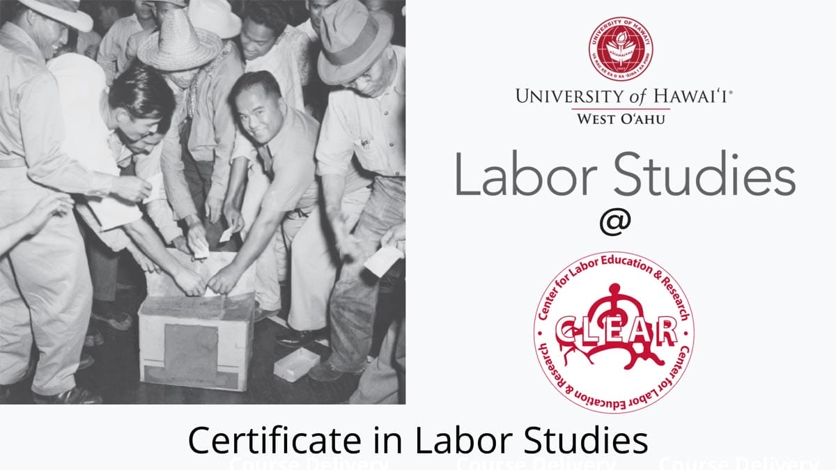 University of Hawaii Labor Studies Certificate